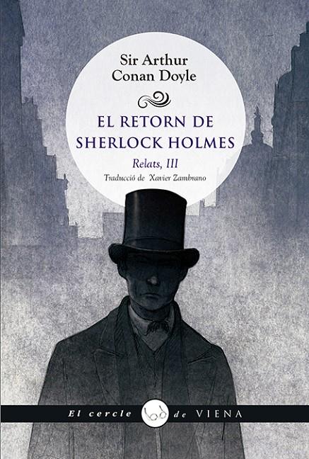 El retorn de Sherlock Holmes. Relats III | 9788494990632 | Sir Arthur Conan Doyle