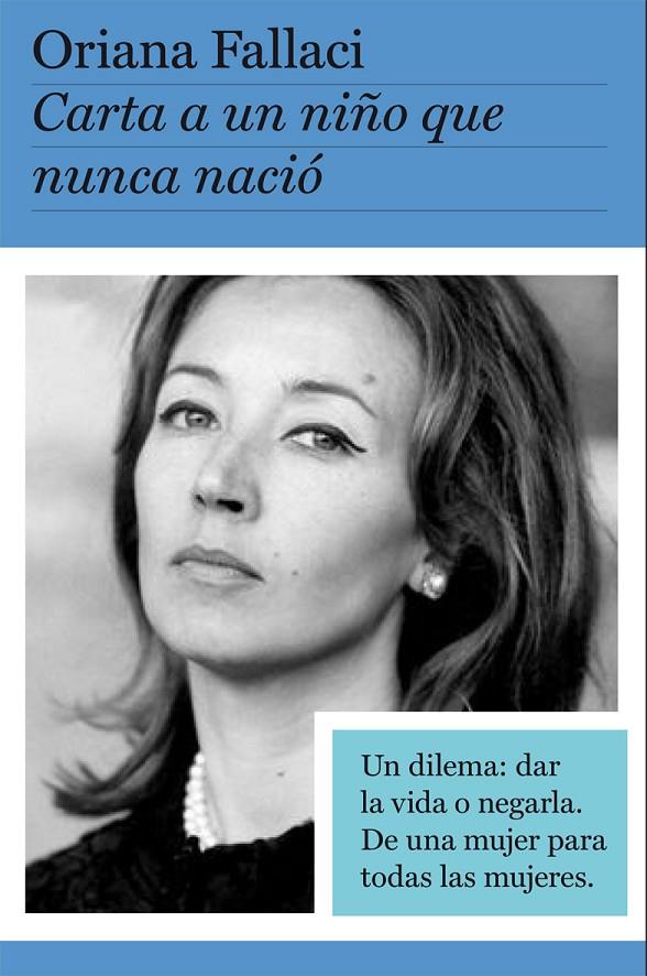 Carta a un niño que nunca nació | 9788408004127 | Oriana Fallaci