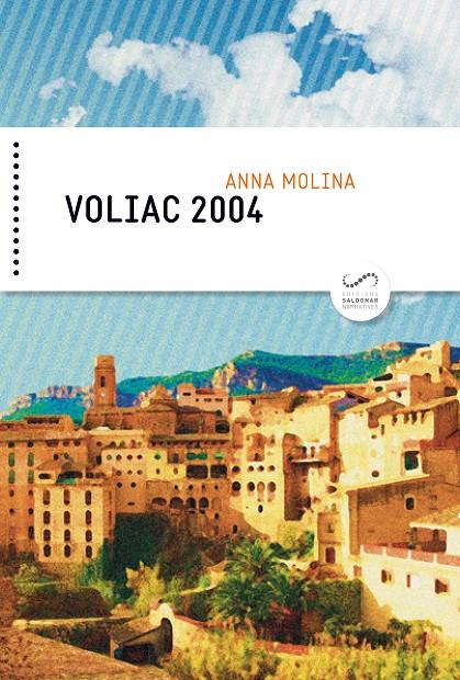 Voliac 2004 | 9788494675300 | Anna Molina