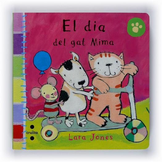 dia del gat Mima, El | 9788466120845 | Lara Jones