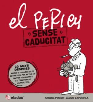 El Perich sense caducitat | 9788415232612 | Raquel Perich - Jaume Capdevila