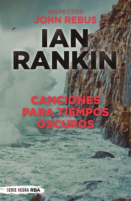 Canciones para tiempos oscuros | 9788491876816 | Rankin Ian