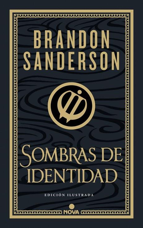 Sombras de identidad (Wax & Wayne: edición ilustrada 2) | 9788419260673 | Sanderson, Brandon