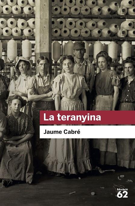 La teranyina | 9788415954729 | Cabré, Jaume