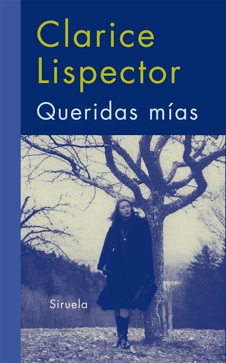 Queridas mías | 9788498413625 | Clarice Lispector