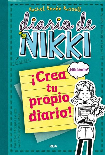 Diario de Nikki: Crea tu propio diario | 9788427203709 | Russell, Rachel Renée