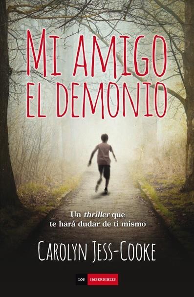 Mi amigo el demonio | 9788415355533 | Carolyn Jess-Cooke