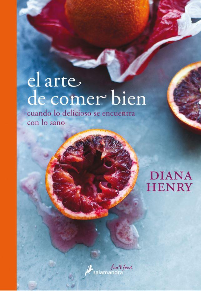 El arte de comer bien | 9788416295135 | Henry, Diana