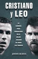 Cristiano y Leo | 9788494785115 | Jimmy Burns