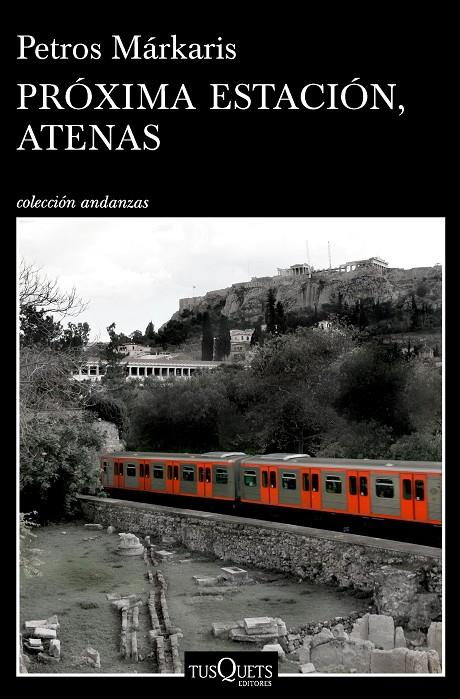 Próxima estación, Atenas | 9788490665084 | Petros Márkaris