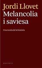 Melancolia i saviesa | 9788493826246 | Jordi Llovet