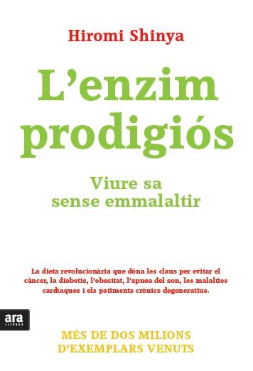 L'enzim prodigiós | 9788415642572 | Hiromi Shinya