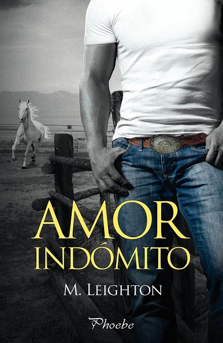 Amor indómito | 9788416970223 | M. Leighton