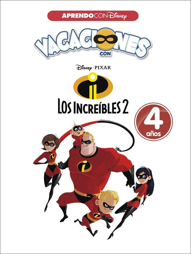 Vacaciones con Los Increibles 4 años | 9788416931576 | Disney,