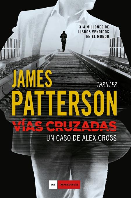 Vías cruzadas | 9788416634194 | James Patterson