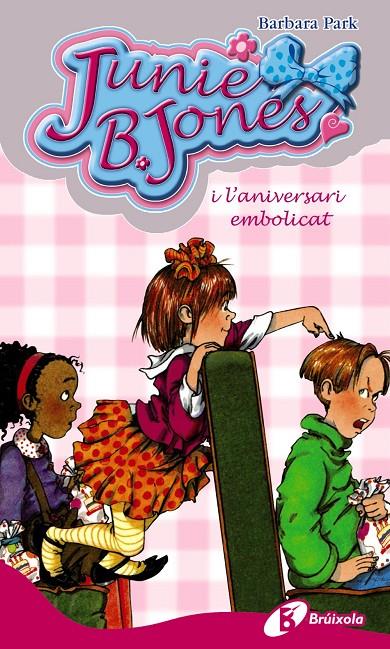 Junie B. Jones i l'aniversari embolicat | 9788499061276 | Barbara Park