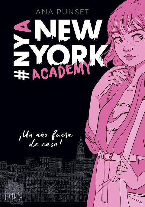 New York Academy. ¡Un año fuera de casa! | 9788490439371 | Ana Punset