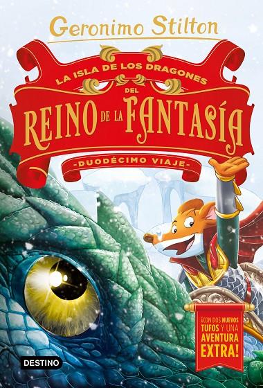 La isla de los Dragones del Reino de la Fantasía (Duodécimo viaje) | 9788408215349 | Stilton, Geronimo