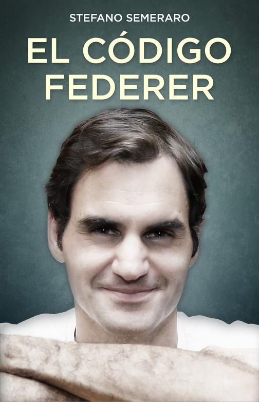 El código Federer | 9788494785146 | Semeraro, Stefano