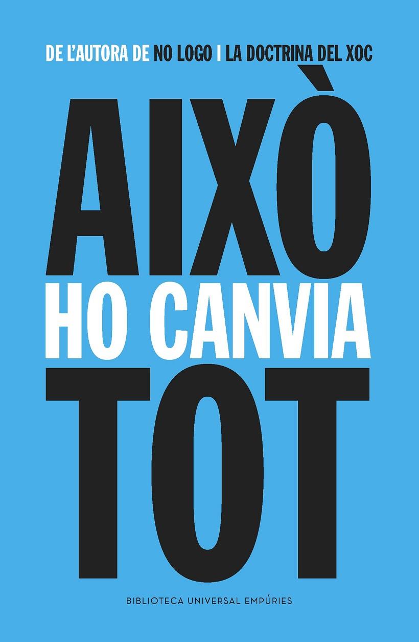 Això ho canvia tot | 9788416367009 | Naomí Klein