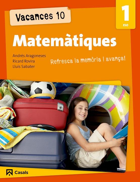 Vacances 10  1 ESO Matemàtiques | 9788421853177 | Varios autores