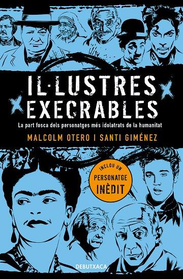 Il·lustres execrables | 9788418132049 | Otero, Malcolm/Giménez, Santi