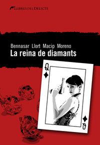 La reina de diamants | 9788494106477 | Bennasar - Llort - Macip - Moreno