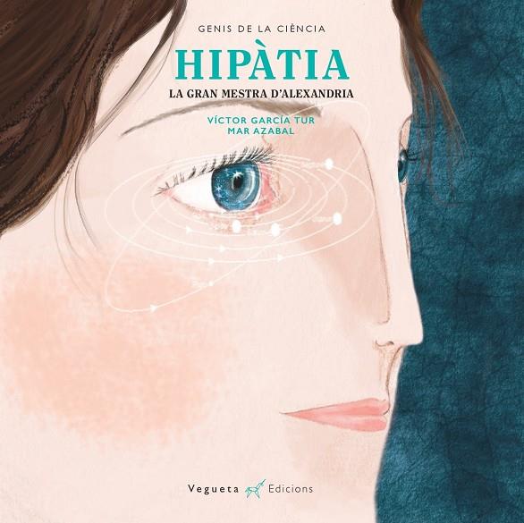 Hipàtia. La gran mestra d'Alexandria | 9788417137076 | Víctor García Tur i Mar Azabal