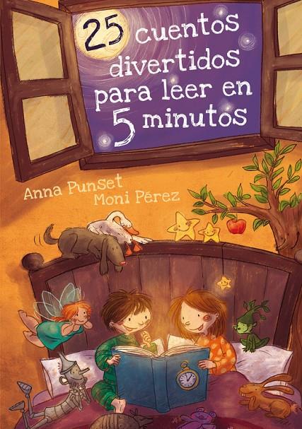 25 cuentos divertidos para leer en 5 minutos | 9788448838409 | Ana Punset - Moni Pérez