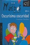 Oscurísima oscuridad | 9788421697641 | Fernando Lalana - Violeta Monreal