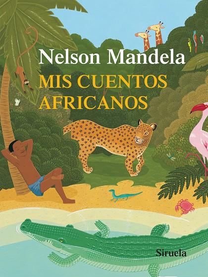 Mis cuentos africanos | 9788416280032 | Nelson Mandela