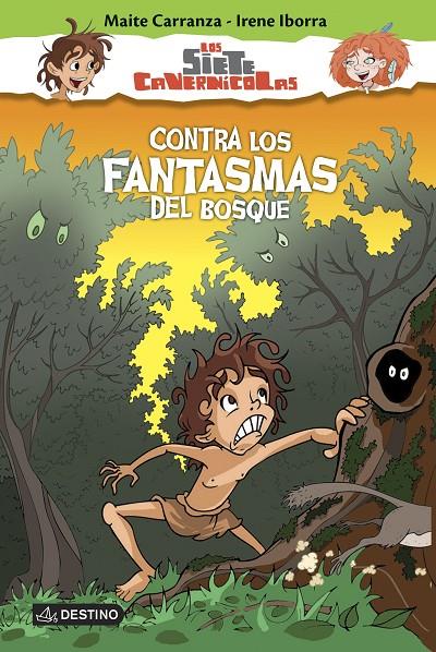 Contra los fantasmas del bosque | 9788408150336 | Maite Carranza / Irene Iborra