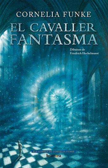 El Cavaller fantasma | 9788415390411 | Cornelia Funke