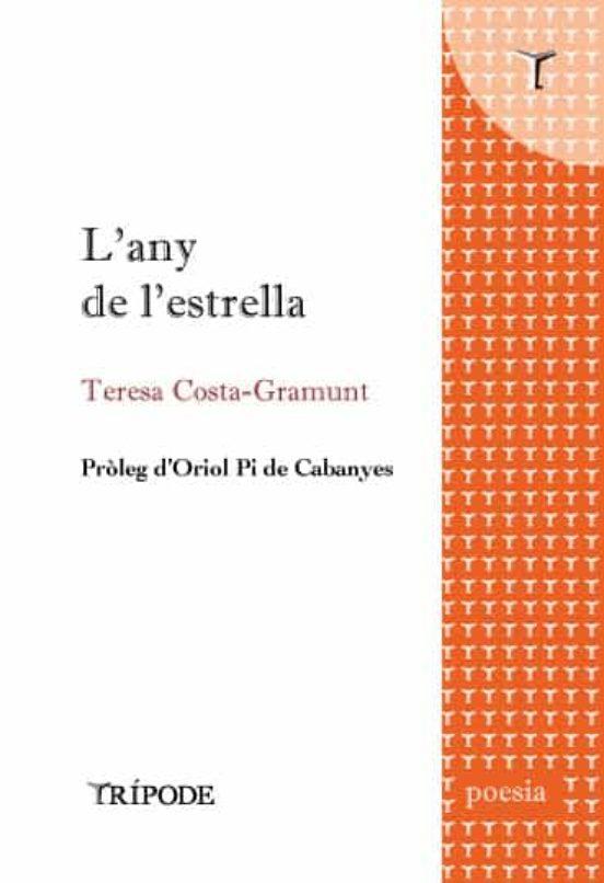 L'any de l'estrella | 9788412392036 | Costa-Gramunt, Teresa