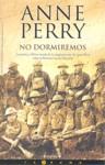 No dormiremos | 9788466638920 | Anne Perry