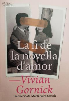 La fi de la novel la d'amor | 9788412572421 | Gornick, Vivian