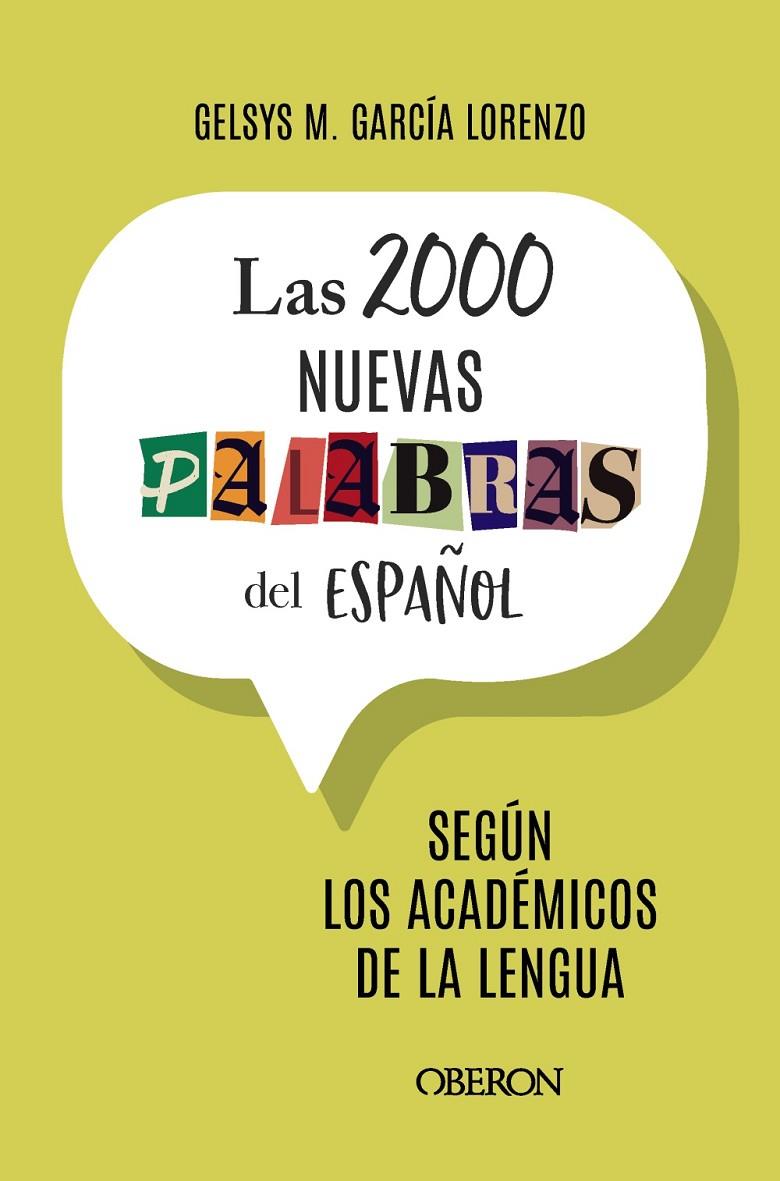 Las 2000 nuevas palabras del español | 9788441551367 | García Lorenzo, Gelsys María