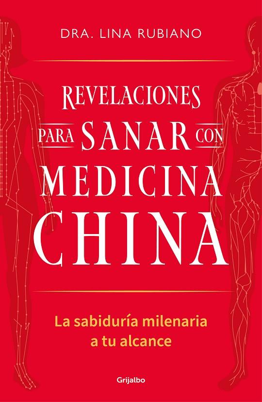 Revelaciones para sanar con medicina china | 9788425367489 | Rubiano, Lina