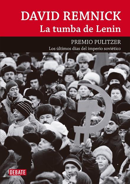 La tumba de Lenin | 9788499920146 | David Remnick