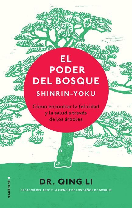 El poder del bosque | 9788417305062 | Dr. Qing Li