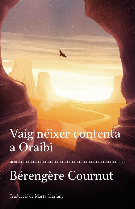 Vaig néixer contenta a Oraibi | 9788417353377 | Cournut, Bérengère