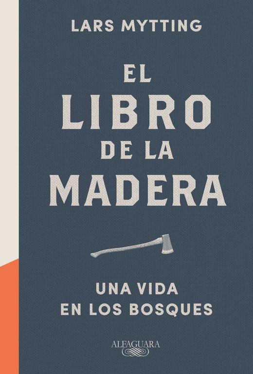 El libro de la madera | 9788420424149 | Lars Mytting