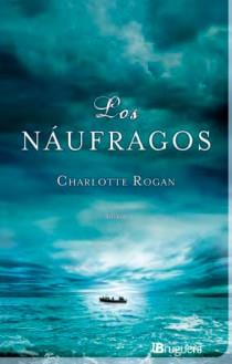 Los náufragos | 9788402421326 | Charlotte Rogan