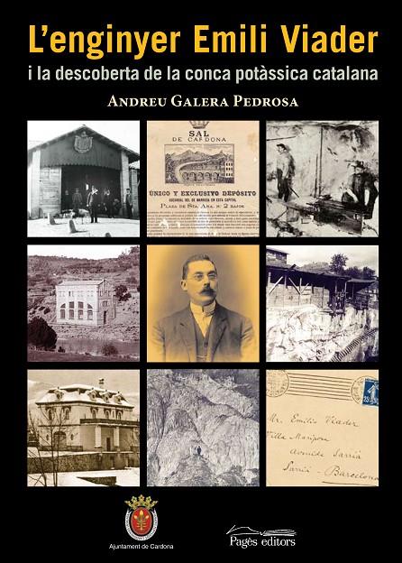 Enginyer Emili Viader i el descobriment de la conc | 9788497798280 | Andreu Galera Pedrosa