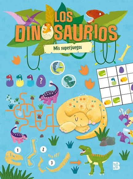 Los dinosaurios - Mis superjuegos | 9789403240480 | BALLON