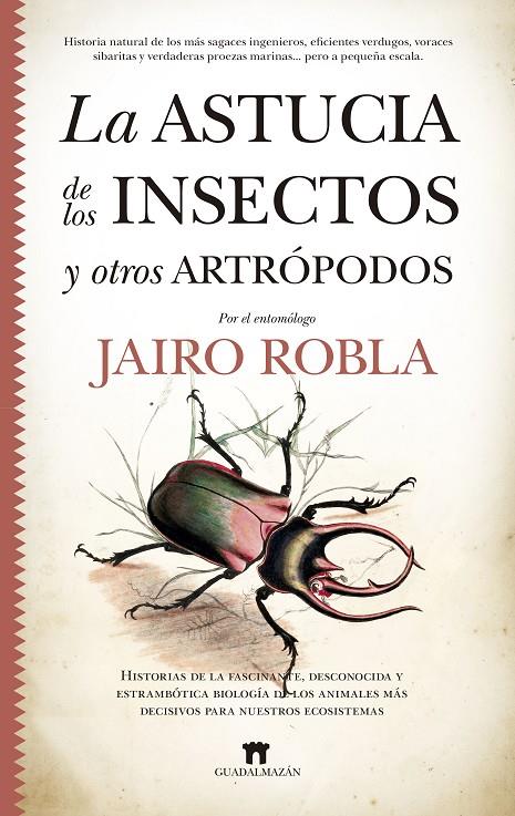 La astucia de los insectos y otros artrópodos | 9788417547967