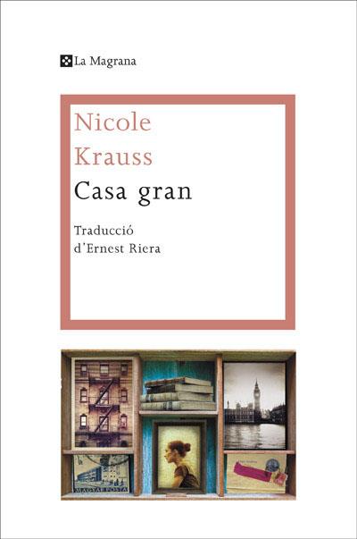 Casa gran | 9788482645735 | Nicole Krauss