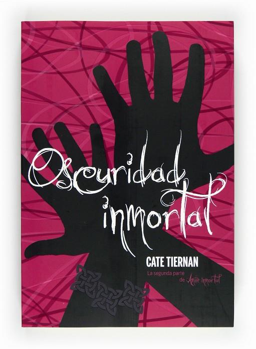 Oscuridad inmortal | 9788467551242 | Cate Tiernan