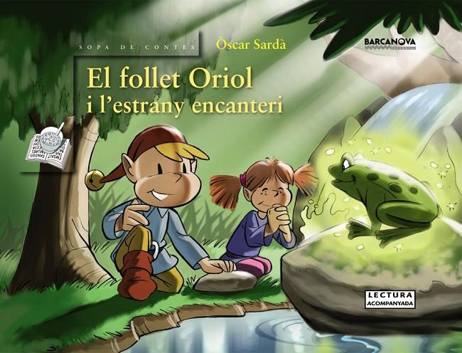 El follet Oriol i l'estrany encanteri | 9788448926113 | Òscar Sardà