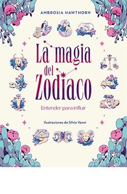 La magia del zodiaco | 9788419282682 | Hawthorn, Ambrosia